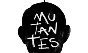 mutantes